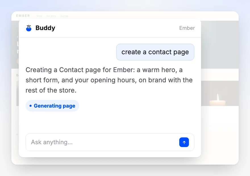 Buddy’s dock over the store: the prompt "create a contact page", Buddy describing the hero, form and opening hours it is about to build, and a Generating page status